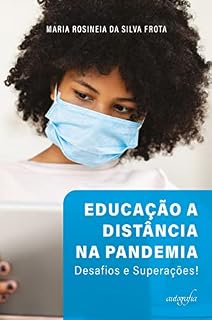 Livro Educação a Distância na Pandemia: Desafios e Superações!