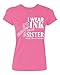 Breast Cancer Shirts for Women Family Support I Wear Pink for My Sister Women's T-Shirt, Azalea Pink, L