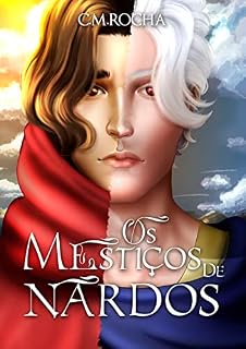Livro Os Mestiços De Nardos