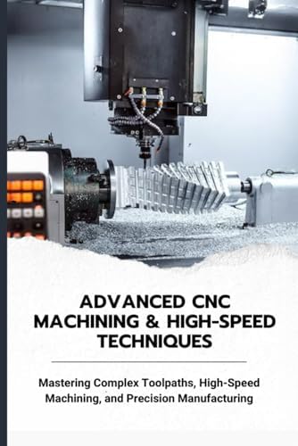 Secrets of 5-Axis Machining (Volume 1): Apro, Karlo: 9780831133757