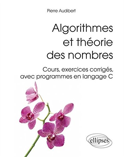Algorithmes et théorie des nombres