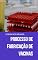 Livro Processo de Fabricação de Vacinas