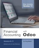 Financial Accounting with Odoo, Third Edition: Versions 6-11