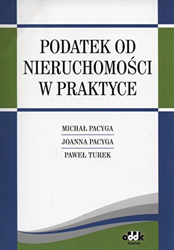 Podatek od nieruchomosci w praktyce