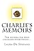 Charlie's Memoirs: The guinea pig who changed everything... by Laura De Stefano, Tracey Humphreys