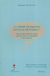 La  terre de France est-elle rentable ?