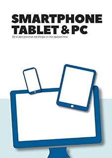 Livro Smartphone, Tablet&PC: Aprenda o básico para a manutenção destes equipamentos
