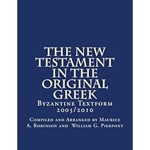 The New Testament In The Original
                      Greek: Byzantine Textform 2005/2010