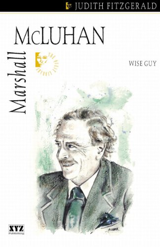 Marshall McLuhan: Wise Guy