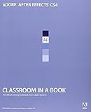 Adobe After Effects CS4 Classroom in a Book