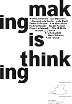 Making Is Thinking KINDLE EDITION