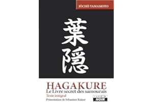 HAGAKURE Le livre secret des samouraïs (Camion Noir) (French Edition)