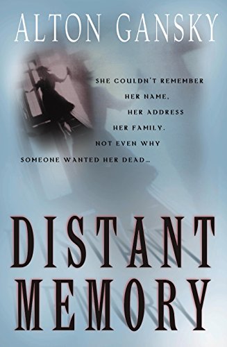 Distant Memory by Alton L. Gansky