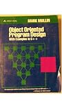 Object Oriented Program Design With Examples in C++ by 