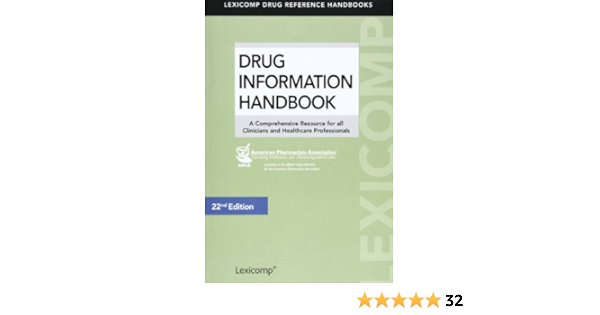 Drug Information Handbook A Prehensive Resource For All Clinicians And Healthcare Professionals Lexip S Drug Reference Handbooks 9781591953197 Medicine Health Science Books Drug Information Handbook A Prehensive Resource For All Clinicians And Healthcare Professionals Lexip S Drug Reference Handbooks 9781591953197 Medicine Health Science Books