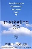 41f2scv5LsL. SL160  Marketing 3.0: From Products to Customers to the Human Spirit