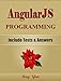 ANGULARJS: AngularJS Programming, Learn Coding Fast! Angular JS Language Crash Course, A Quick Start Guide, Tutorial Book with Hands-On Projects, In Easy Steps! An Ultimate Beginner's Guide!