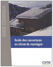 Guide des couvertures en climat de montagne