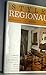 Styles regionaux architecture - mobilier - décoration by