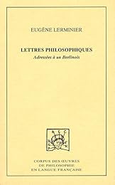 Lettres philosophique adressées à un Berlinois