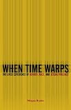 Megan Burke, "When Time Warps: The Lived Experience of Gender, Race, and Sexual Violence" (U Minnesota Press, 2019)