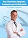 Your Scleroderma Symptoms, Treatments and Self-Help Guide