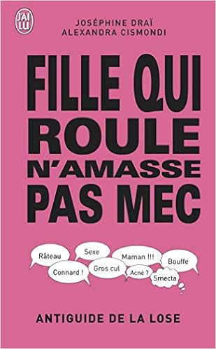 Téléchargement gratuit Images Fille Qui Roule N Amasse Pas Mec Antiguide De La Lose Humour actualisé salutations