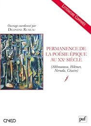 Permanence de la poésie épique au XXe siècle