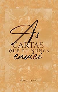 Livro as cartas que eu nunca enviei