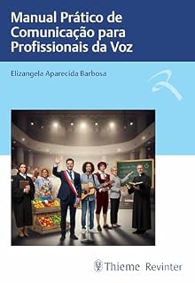 Livro Manual Prático de Comunicação para Profissionais da Voz