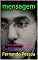 Livro mensagem : Uma Obra Prima de Fernando Pessoa