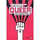 Vers la plus queer des insurrections