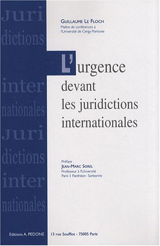 L' urgence devant les juridictions internationales