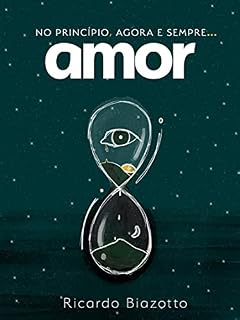 Livro No princípio, agora e sempre... amor