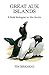 Great Auk Islands; a Field Biologist in the Arctic (Poyser Monographs) by