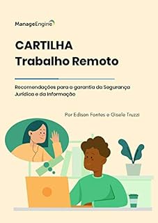 Livro Trabalho Remoto: Recomendações para a garantia da segurança jurídica e da informação