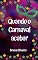 Livro Quando o carnaval acabar