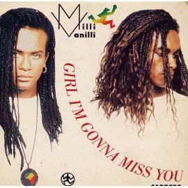 Girl I M Gonna Miss You Milli Vanilli Amazon Es Cds Y Vinilos