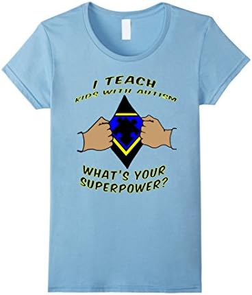 Women's I Teach Kids With Autism Autism Awareness Super Hero T-Shirt XL Baby Blue