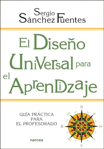 El Diseño Universal para el Aprendizaje: Guía práctica para el profesorado (Edu…