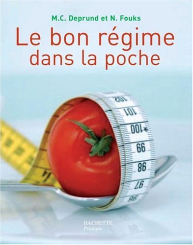 Le  bon régime dans la poche !
