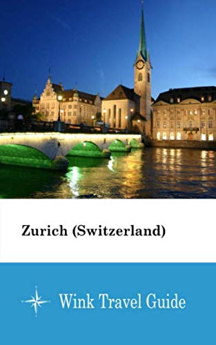 34 Best Switzerland Travel Guide Books Of All Time Bookauthority