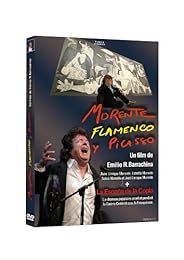 Morente Flamenco y Picasso