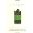 Natural Capitalism: Creating the Next Industrial Revolution