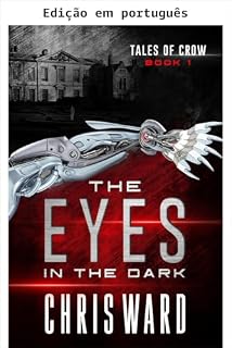 Livro Os olhos na escuridão (Contos do Corvo Livro 1)