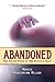 Abandoned: The Untold Story of the Abortion Wars