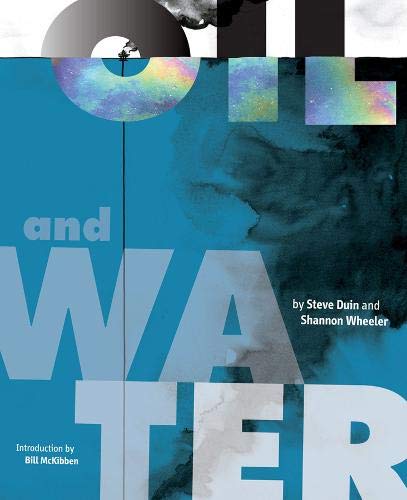 OIL AND WATER HC by Steve Duin
