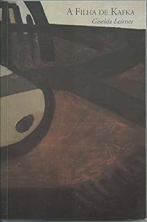 Livro A Filha de Kafka