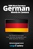 2000 Most Common German Words in Context: Get Fluent & Increase Your ...