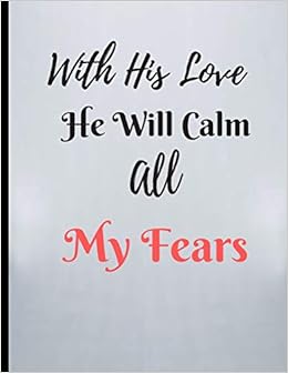 god will calm your fears